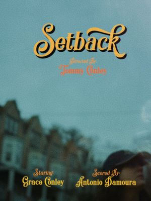 Setback's poster