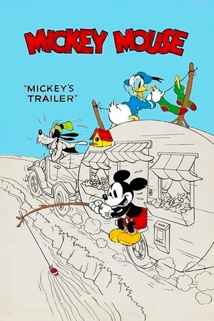 Mickey's Trailer's poster