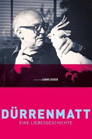 Dürrenmatt - A Love Story's poster