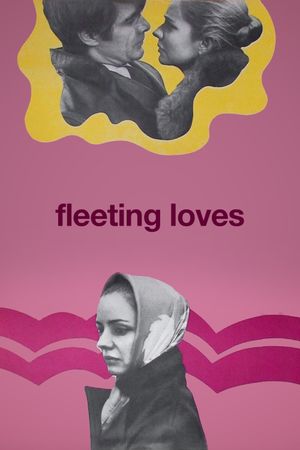 Fleeting Loves's poster