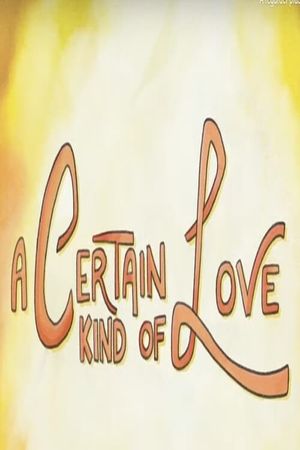 A Certain Kind of Love's poster