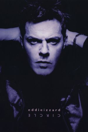 Eddie Izzard: Circle's poster