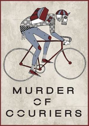 Murder of Couriers's poster