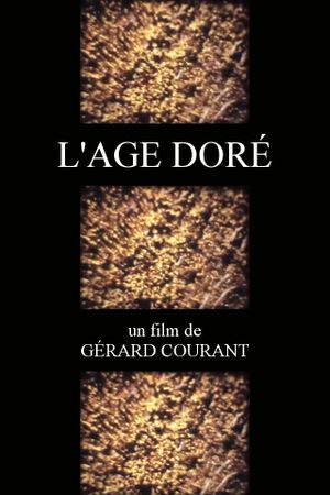 L'Âge doré's poster