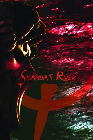 Shanda's River's poster