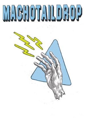 Machotaildrop's poster