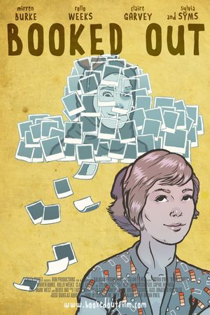 Booked Out's poster