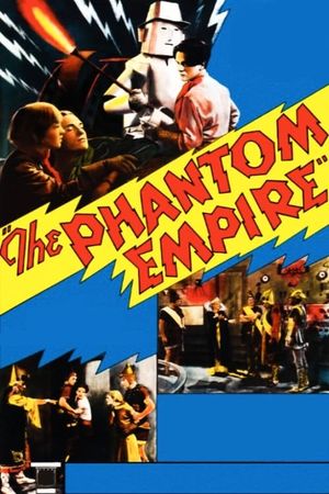 The Phantom Empire's poster