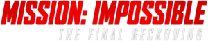 Mission: Impossible - The Final Reckoning's poster