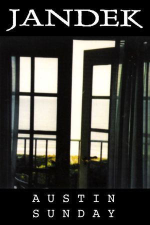 Jandek: Austin Sunday's poster