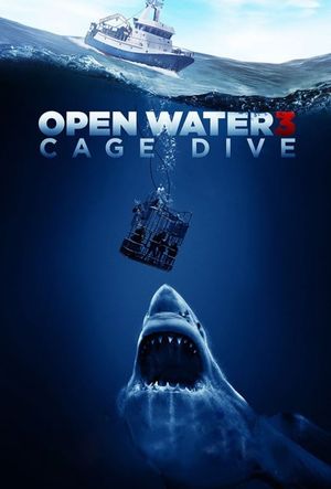 Open Water 3: Cage Dive's poster