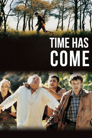 Time Has Come's poster