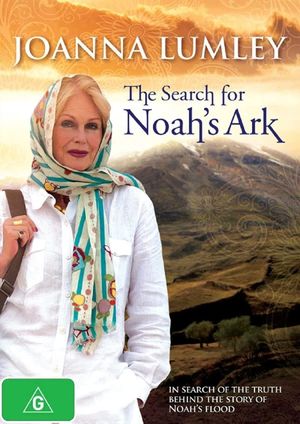 Joanna Lumley: The Search for Noah's Ark's poster