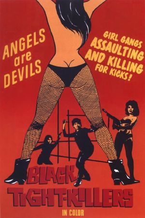 Black Tight Killers's poster