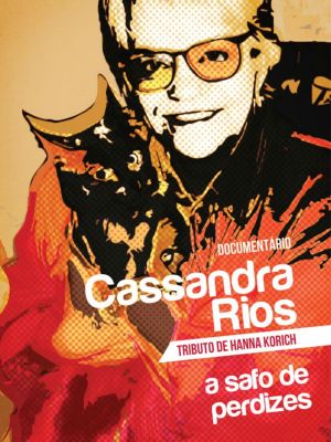 Cassandra Rios: A safo de Perdizes's poster