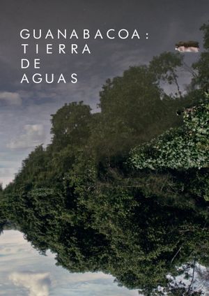 Guanabacoa, tierra de aguas's poster image