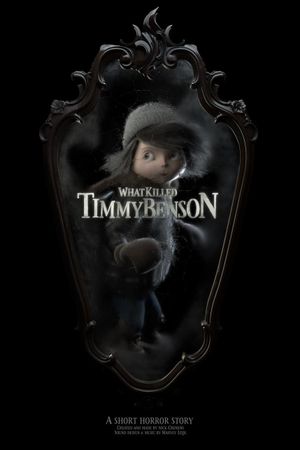 What Killed Timmy Benson?'s poster
