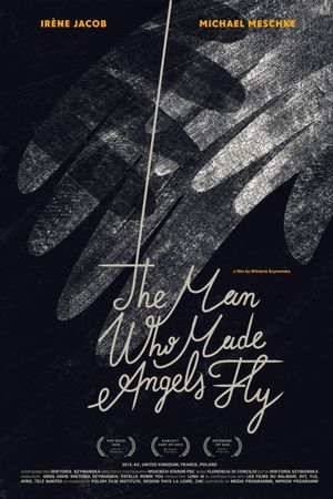 The Man Who Made Angels Fly's poster