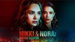 Nikki & Nora: Sister Sleuths's poster