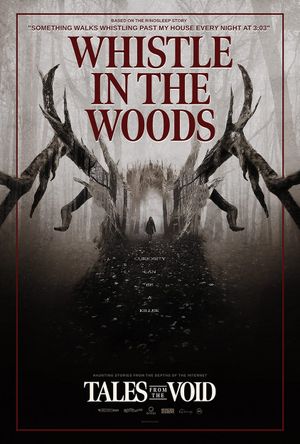 Tales from the Void: Whistle in the Woods's poster