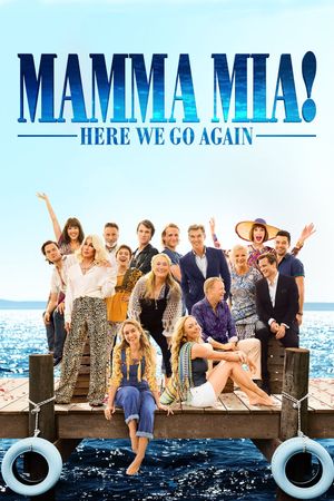 Mamma Mia! Here We Go Again's poster