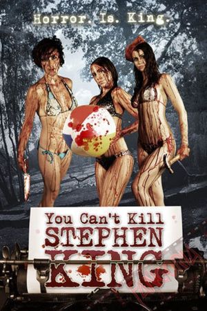 You Can't Kill Stephen King's poster