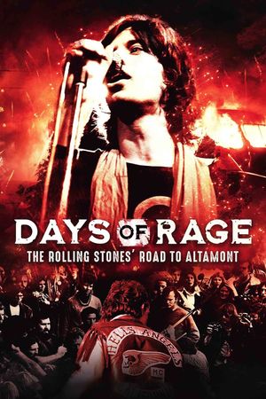 Days of Rage: the Rolling Stones' Road to Altamont's poster