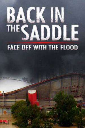 Back in the Saddle: Face Off with the Flood's poster