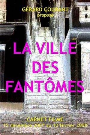 La Ville des fantômes's poster