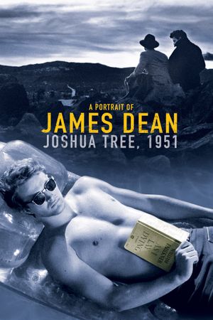 Joshua Tree, 1951: A Portrait of James Dean's poster