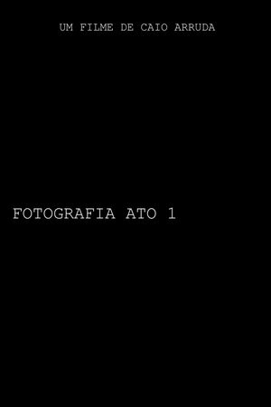 FOTOGRAFIA- ATO I's poster