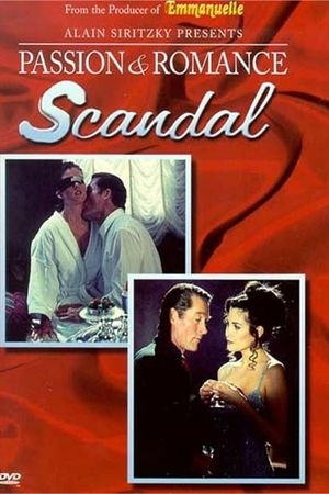 Passion and Romance: Scandal's poster