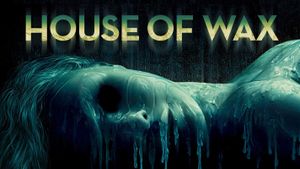 House of Wax's poster