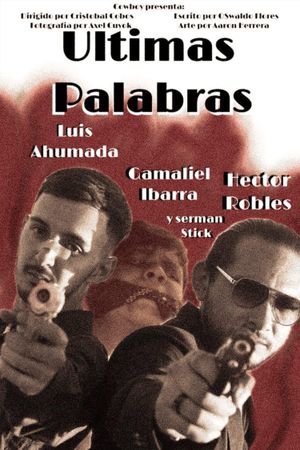 Ultimas Palabras's poster