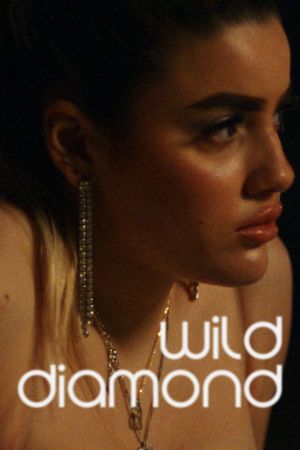 Wild Diamond's poster