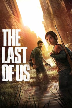 The Last of Us (Full Movie)'s poster