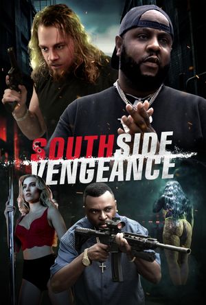 Southside Vengeance's poster