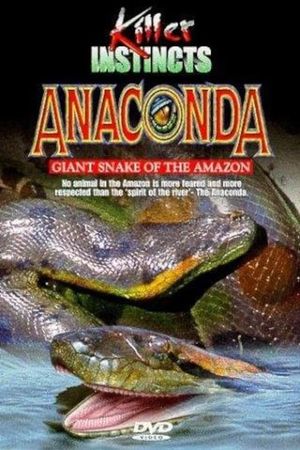 Anaconda: Giant Snake of the Amazon's poster