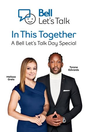 In This Together: A Bell Let's Talk Day Special's poster