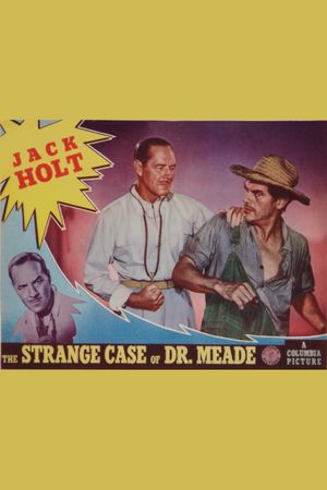 The Strange Case of Dr. Meade's poster