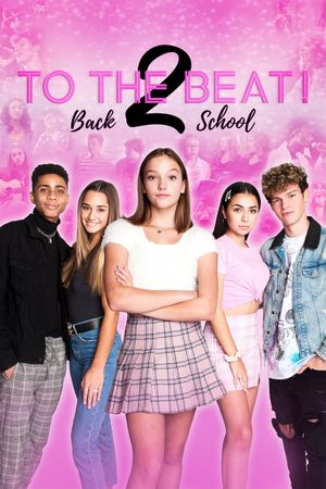To the Beat!: Back 2 School's poster