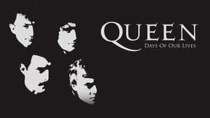 Queen: Days of Our Lives's poster