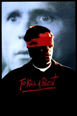 To Kill A Priest's poster