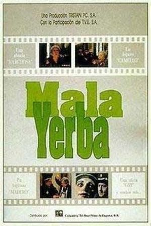 Mala yerba's poster image