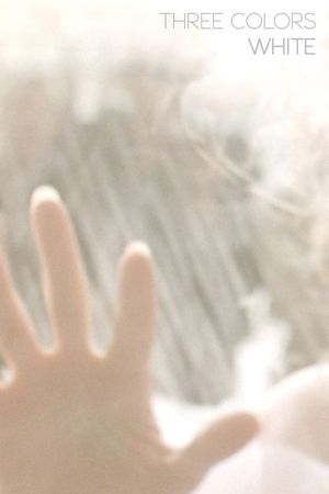 Three Colors: White's poster