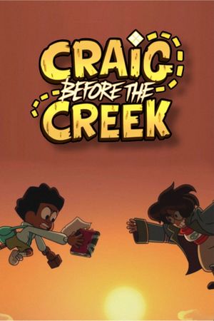 Craig Before the Creek's poster