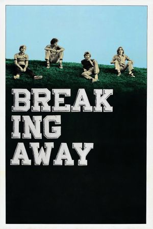 Breaking Away's poster
