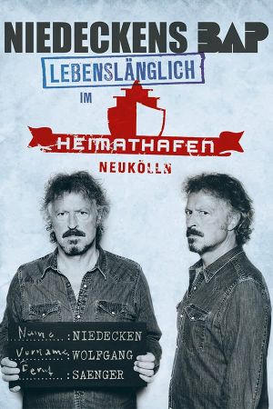 Niedeckens BAP Live im Heimathafen's poster