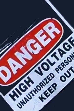 Danger: High Voltage's poster