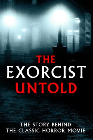 The Exorcist: Untold's poster